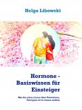 eBook: Hormone - Basiswissen für Einsteiger