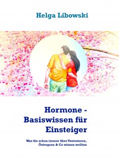 eBook: Hormone - Basiswissen für Einsteiger