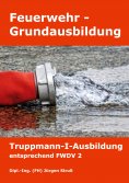 eBook: Feuerwehr-Grundausbildung
