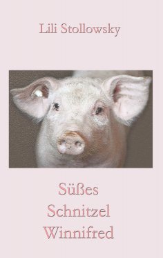 eBook: Süßes Schnitzel Winnifred