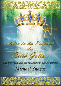 eBook: Leben in der Realität des Reich Gottes