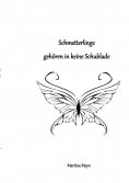 ebook: Schmetterlinge gehören in keine Schublade