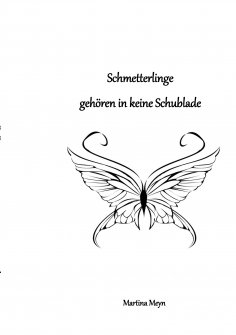 ebook: Schmetterlinge gehören in keine Schublade