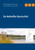 eBook: De Neiheffer Bachschitz