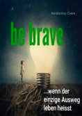 eBook: Be brave