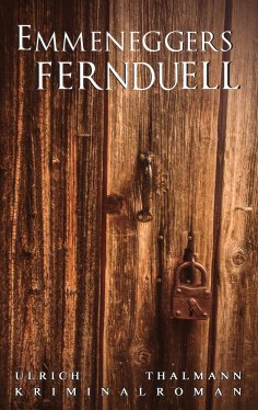 eBook: Emmeneggers Fernduell
