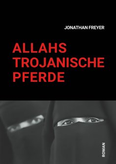ebook: Allahs Trojanische Pferde