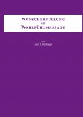 ebook: Wunscherfüllung mit Wohlfühlmassage