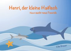 ebook: Henri, der kleine Haifisch