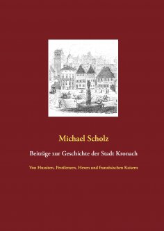 eBook: Beiträge zur Kronacher Stadtgeschichte