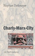 eBook: Charly-Marx-City