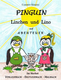 eBook: Pinguin Linchen und Lino auf Abenteuer im Herbst