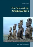 ebook: Die Suche nach der Schöpfung, Band 2