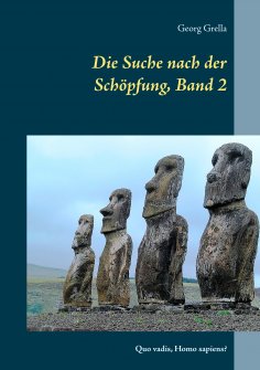 ebook: Die Suche nach der Schöpfung, Band 2