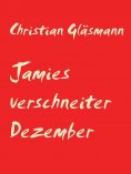 eBook: Jamies verschneiter Dezember