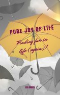 eBook: Pure joy of life