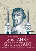 eBook: 400 Jahre Glückstadt