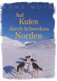 eBook: Auf Kufen durch Schwedens Norden