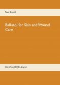 ebook: Ballistol for Skin and Wound Care