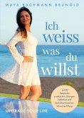 ebook: Ich weiss was du willst