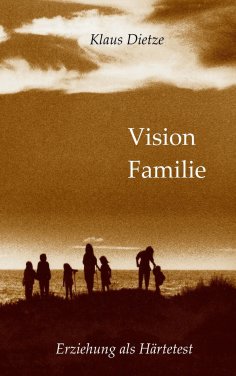 eBook: Vision Familie