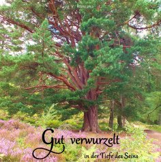 ebook: Gut verwurzelt