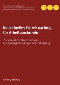 eBook: Individuelles Einzelcoaching für Arbeitssuchende