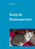 eBook: Gossip die Katzenreporterin