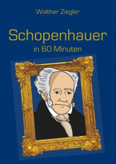 eBook: Schopenhauer in 60 Minuten