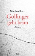 ebook: Gollinger geht heim