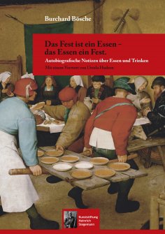 eBook: Das Fest ist ein Essen - das Essen ein Fest.