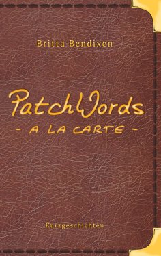 eBook: PatchWords - a la carte