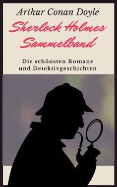 eBook: Sherlock Holmes-Sammelband