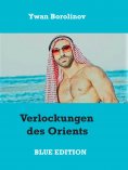 ebook: Verlockungen des Orients