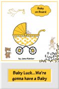 ebook: Baby Luck...We're gonna have a Baby