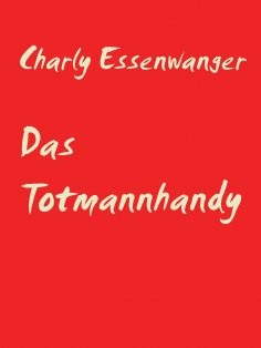 eBook: Das Totmannhandy