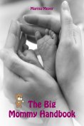 eBook: The Big Mommy Handbook
