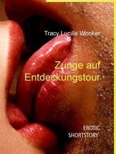 ebook: Zunge auf Entdeckungstour