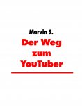 ebook: Der Weg zum YouTuber