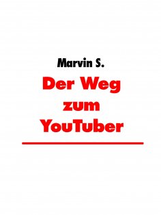 ebook: Der Weg zum YouTuber
