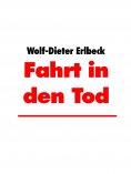 eBook: Fahrt in den Tod