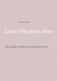 eBook: Leave the Past Alone