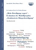 eBook: Mehr Beteiligung wagen - Evaluation des Modellprojekts Strukturierte Bürgerbeteiligung