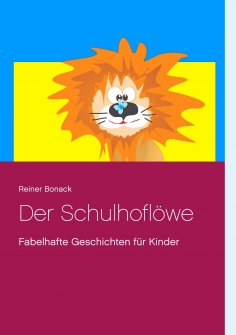 ebook: Der Schulhoflöwe