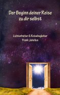 eBook: Der Beginn deiner Reise zu dir selbst