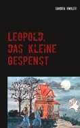 eBook: Leopold, das kleine Gespenst