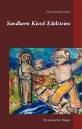 ebook: Sandkorn Kiesel Edelsteine