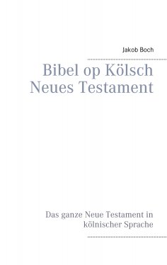 eBook: Bibel op Kölsch Neues Testament