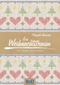 eBook: Ein Weihnachtstraum