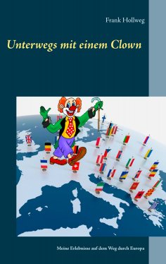 ebook: Unterwegs mit einem Clown